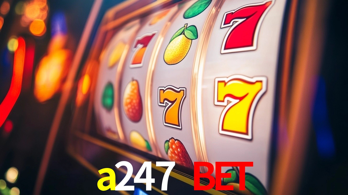 Premium Interface a247 bet