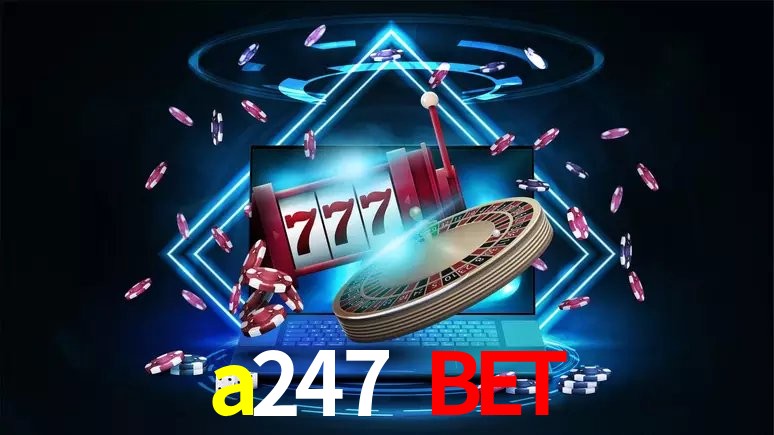 Experiência VIP a247 bet