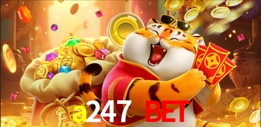 a247 bet br