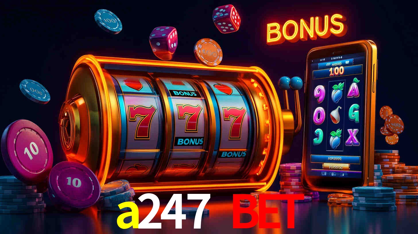 Apostas Esportivas na a247 bet: Um Guia Completo